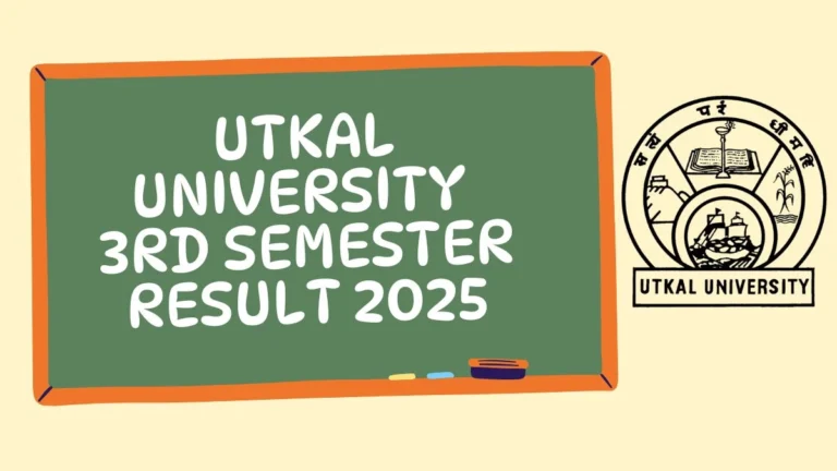 Utkal University Result 2025: Check UG and PG Semester Results Online